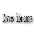 DIVERS FABRICANTS